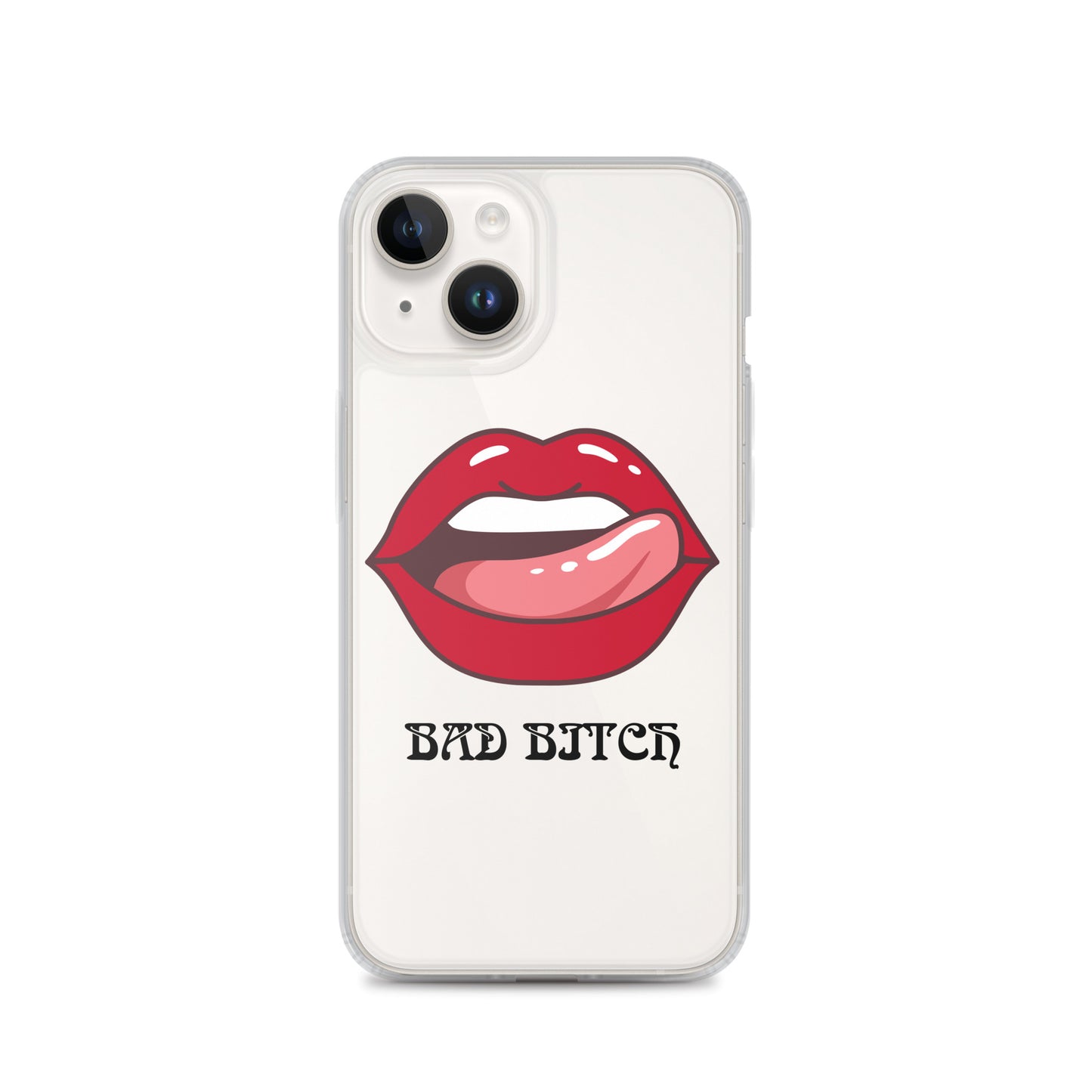 Bad Bitch Clear Case for iPhone®
