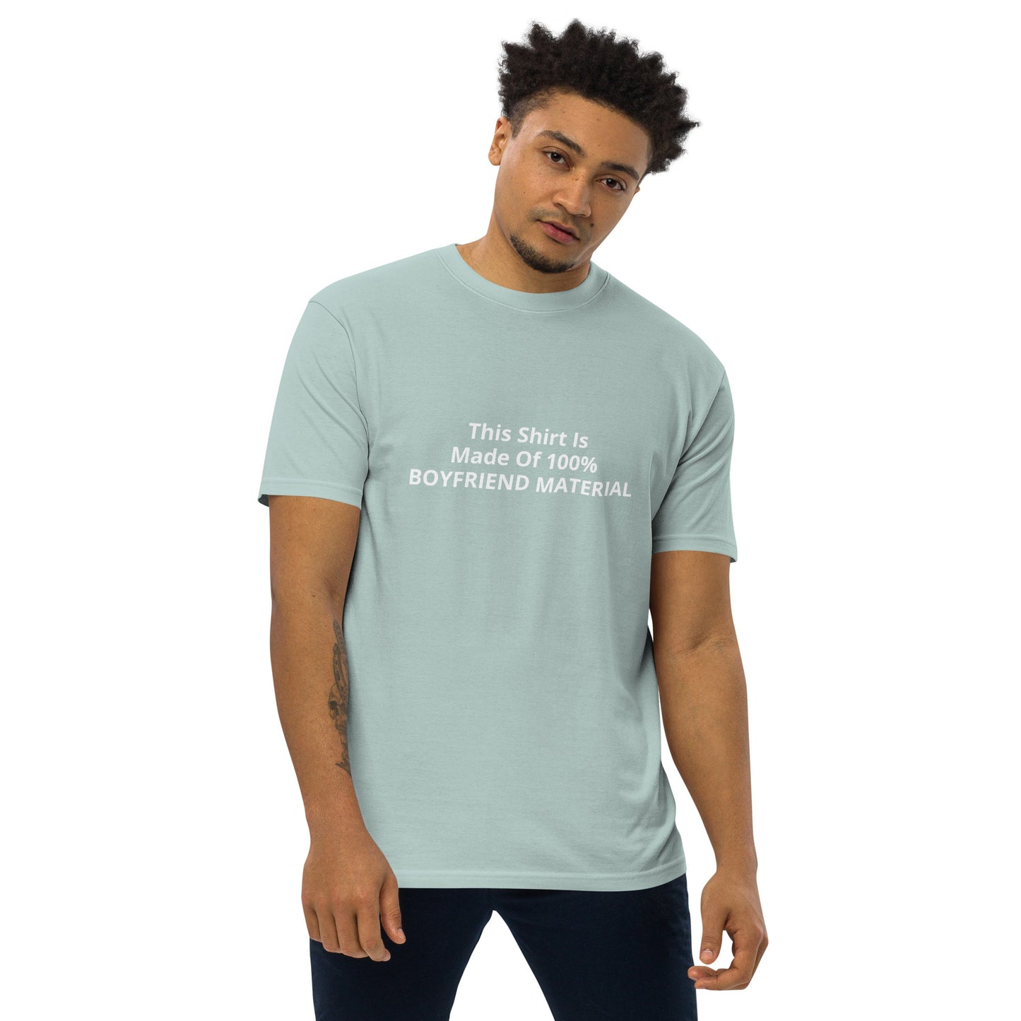 This Shirt Is Made Of 100% Boyfriend Material Men’s premium heavyweight tee