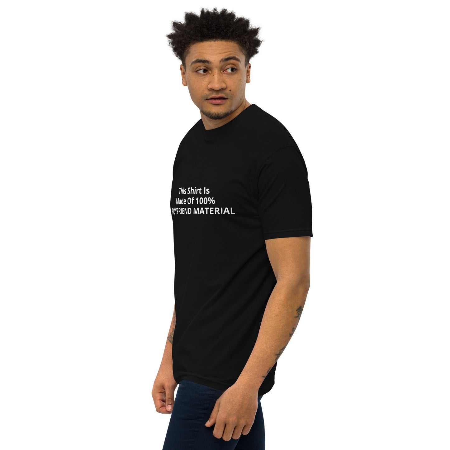 This Shirt Is Made Of 100% Boyfriend Material Men’s premium heavyweight tee