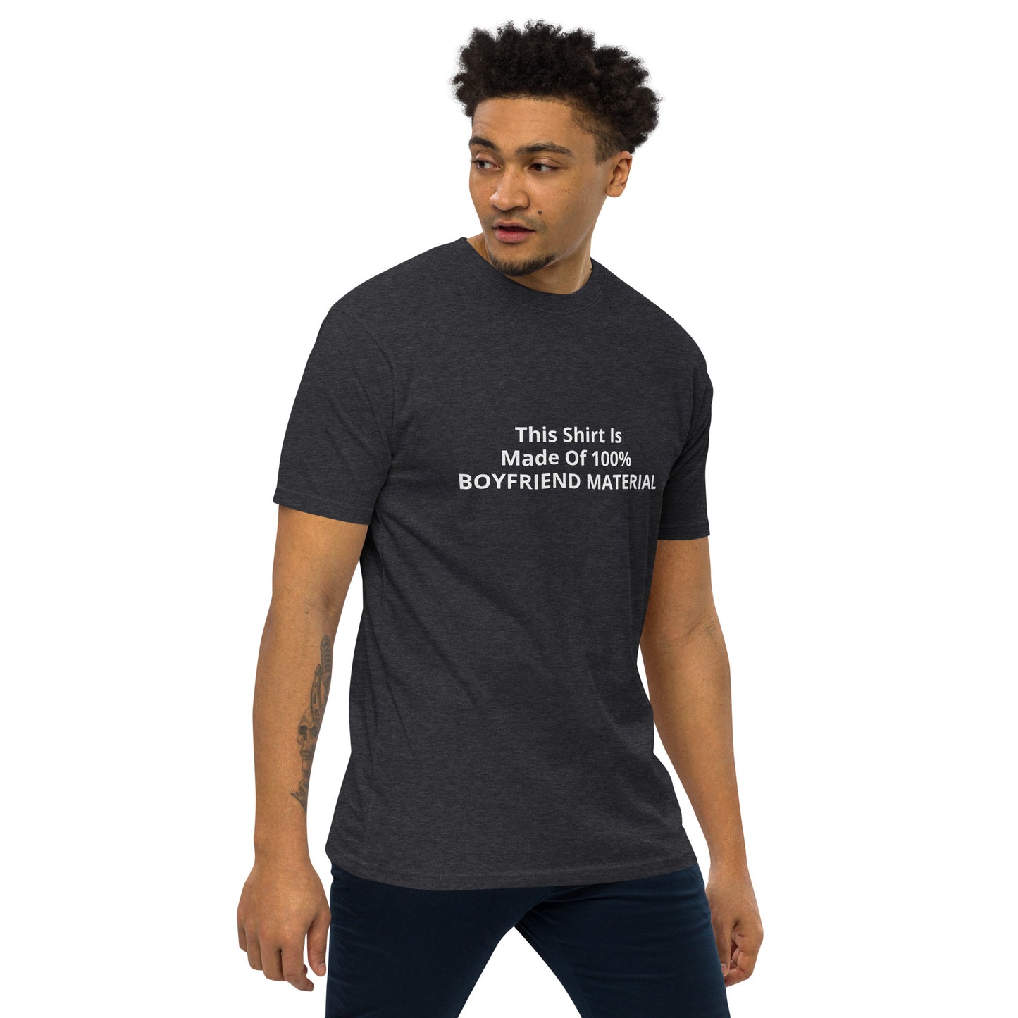 This Shirt Is Made Of 100% Boyfriend Material Men’s premium heavyweight tee
