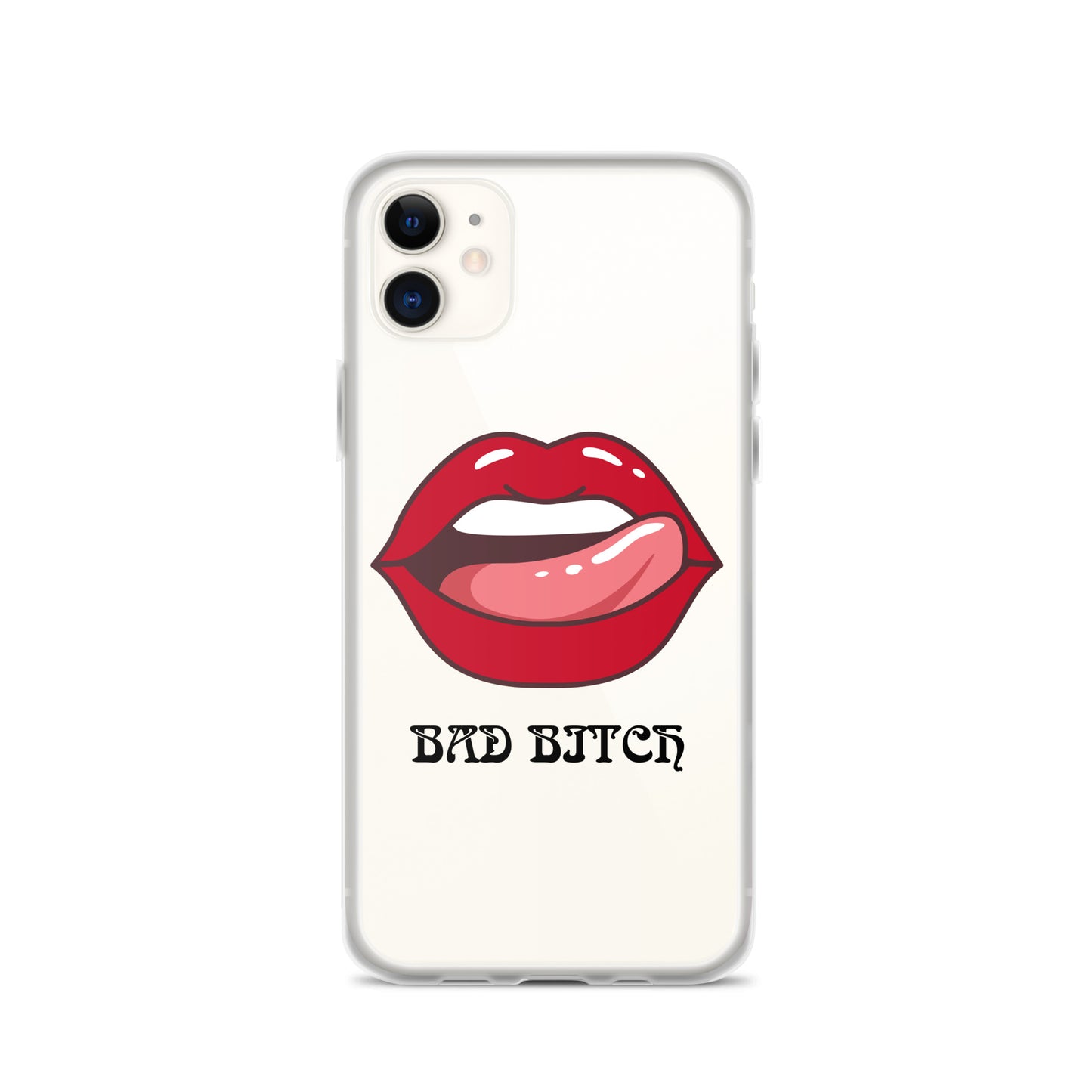 Bad Bitch Clear Case for iPhone®