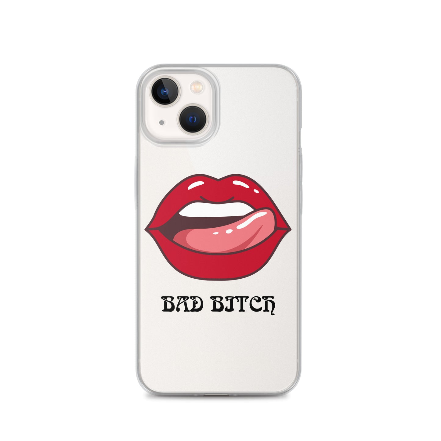 Bad Bitch Clear Case for iPhone®