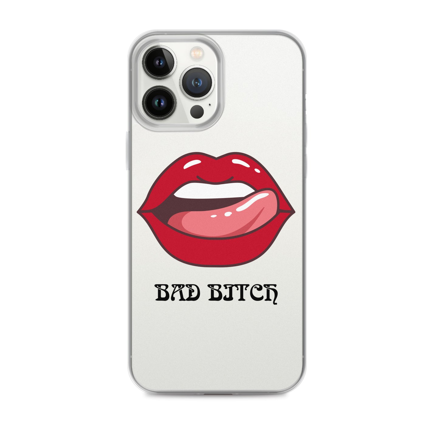 Bad Bitch Clear Case for iPhone®