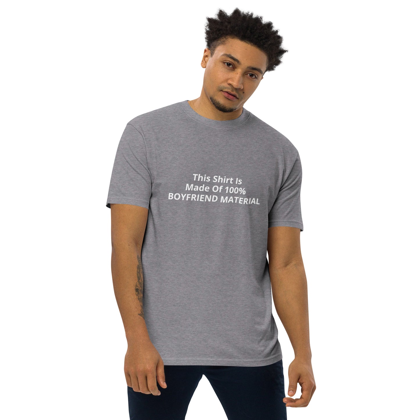 This Shirt Is Made Of 100% Boyfriend Material Men’s premium heavyweight tee