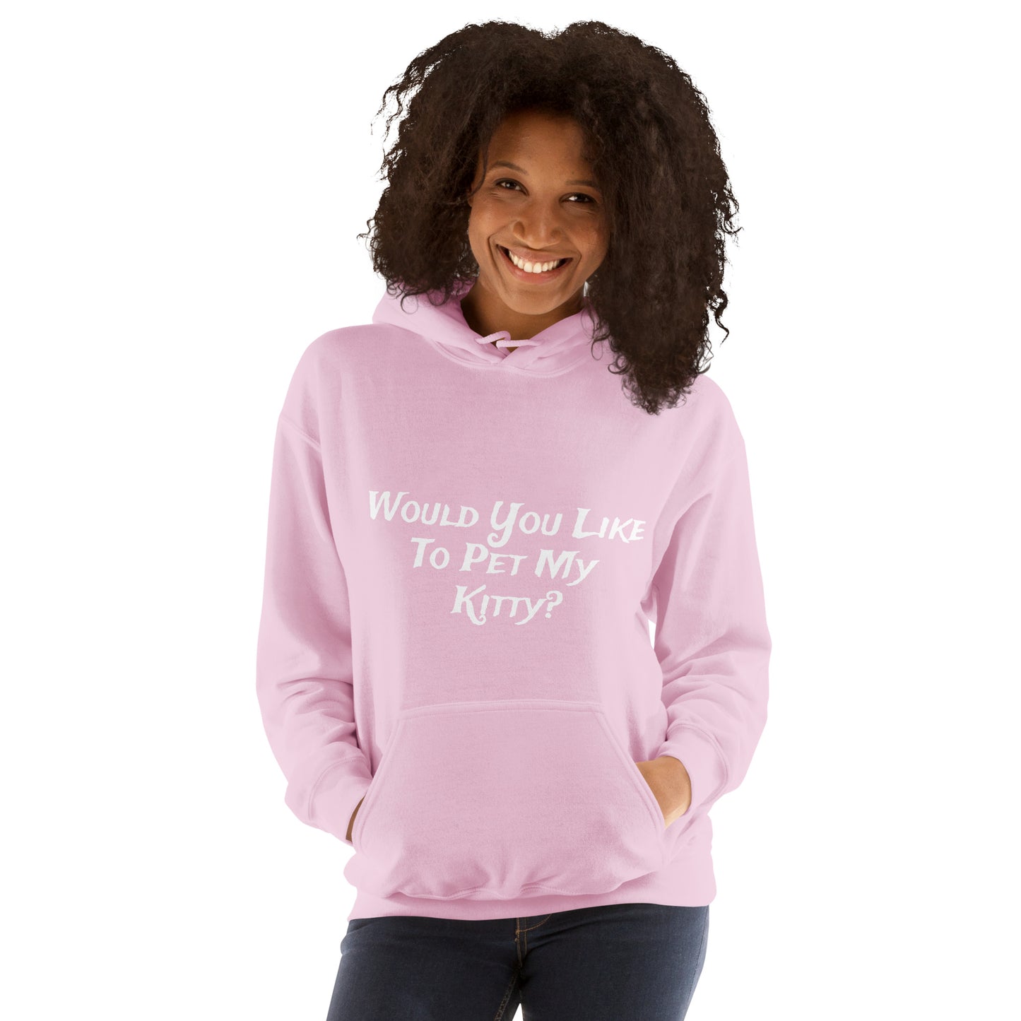 Would You Like To Pet My Kitty Unisex Hoodie